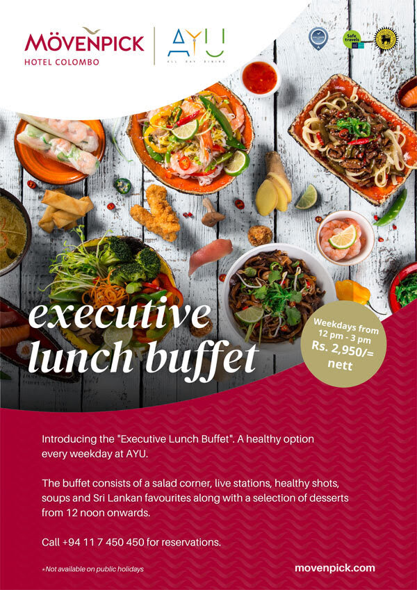 Executive Lunch Buffet at AYU restaurant! Mӧvenpick Hotel Colombo